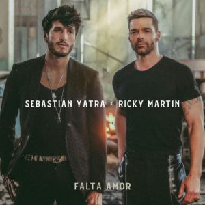 Sebastián Yatra Ft. Ricky Martin – Falta Amor